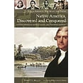 thumbnail image 1 of Native America: Yesterday and Today Native America, Discovered and Conquered: Thomas Jefferson, Lewis & Clark, and Manifest Destiny, (Hardcover), 1 of 1