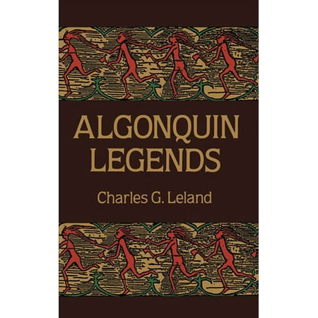Native American: Algonquin Legends (Paperback)