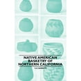 thumbnail image 1 of Native American Basketry Of Northern California (Paperback), 1 of 1