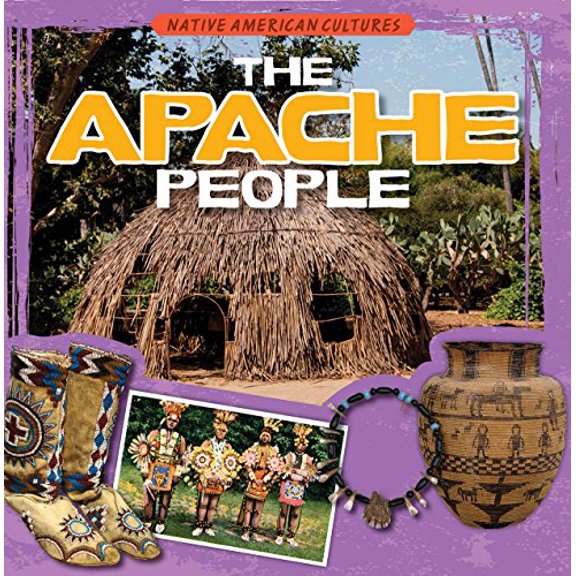 Pre-Owned The Apache People (Library Binding) 1482419750 9781482419757