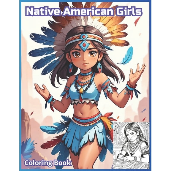 Native American Girls: Coloring Book, (Paperback)