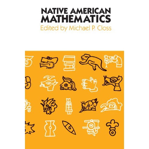 Pre-Owned Native American Mathematics (Paperback) 0292711859 9780292711853