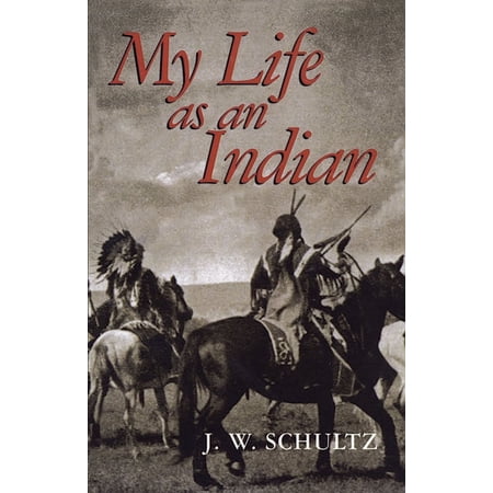 Native American My Life as an Indian, (Paperback)