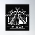 thumbnail image 1 of Native American - Proud To Be Miwok Poster Wall Art, Modern Wall Decor For Living Room Bedroom, 12x18 UNFRAMED, 1 of 3
