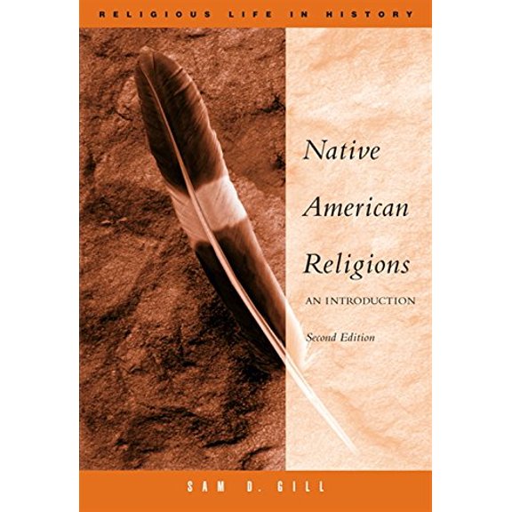 Pre-Owned Native American Religions: An Introduction (Paperback) 0534626009 9780534626006