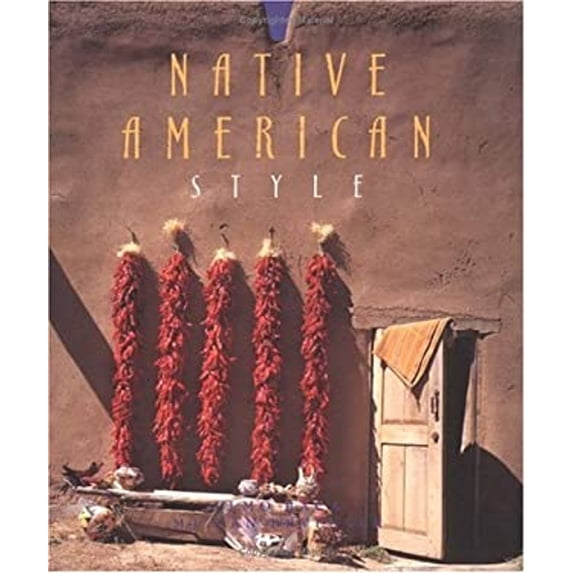 Pre-Owned Native American Style (Hardcover) 9780879057893