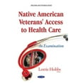 thumbnail image 1 of Native American Veterans' Access to Health Care : An Examination, 1 of 1