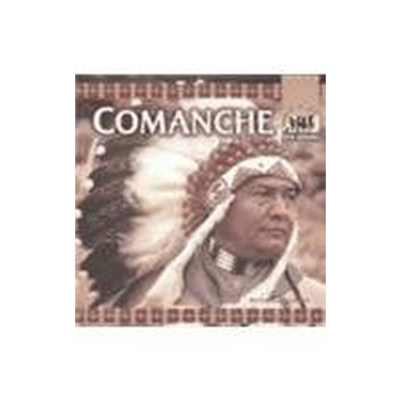 Pre-Owned The Comanche (Native Americans), 9781577653721, 1577653726, Paperback, Illustrated edition