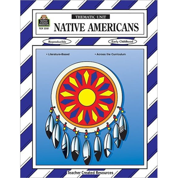 Pre-Owned Native Americans Thematic Unit (Paperback) 1576905810 9781576905814