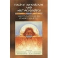 thumbnail image 1 of Pre-Owned Native Americans and Archaeologists: Stepping Stones to Common Ground (Paperback) 0761989013 9780761989011, 1 of 1