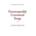 thumbnail image 1 of Native Americans of the Northeast: Passamaquoddy Ceremonial Songs : Aesthetics and Survival (Hardcover), 1 of 1