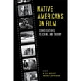 thumbnail image 1 of Pre-Owned Native Americans on Film: Conversations, Teaching, and Theory (Hardcover) 0813136652 9780813136653, 1 of 1