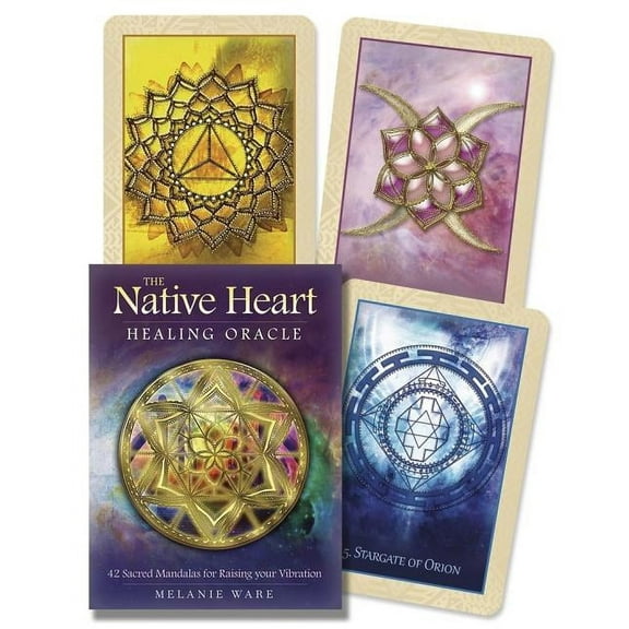 Native Heart Healing The Native Heart Healing Oracle: 42 Sacred Mandalas for Raising Your Vibration, (Hardcover)