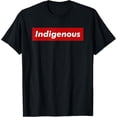 thumbnail image 1 of Native Indigenous Red Block Background with White Letters T-Shirt, 1 of 4
