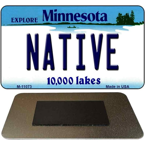 Native Minnesota State License Plate Tag Novelty Magnet M-11073 3.5" x 2" Magnet (M)