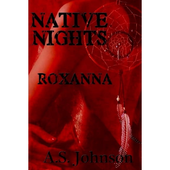 Native Nights Roxanna: English Version