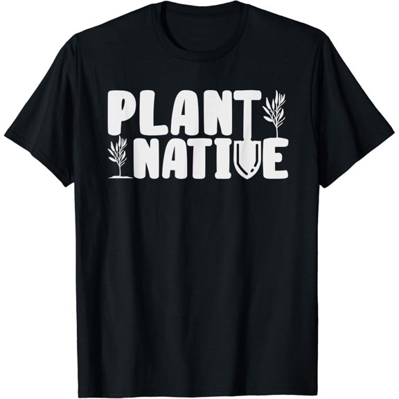 Native Plant Gardener Botanical T-Shirt