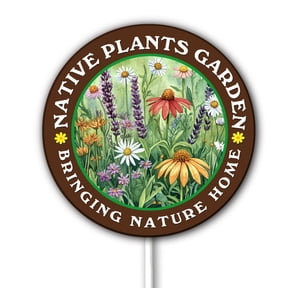 Native Plants Garden Bringing Nature Home Sign Wildflowrs Yard Sign 9.2 x 9.2 inches Sturdy Aluminum Weatherproof and Fade Resistant Easy Install