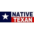 thumbnail image 1 of Native Texan Bumper Sticker Texas Car Decal 9" X 3", 1 of 3