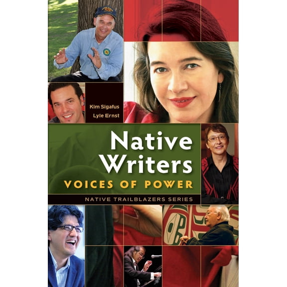 Native Trailblazers Native Writers: Voices of Power, (Paperback)