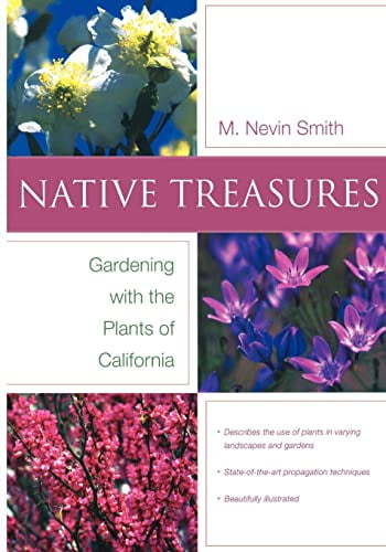 Pre-Owned Native Treasures: Gardening with the Plants of California (Paperback) 0520244265 9780520244269