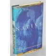 thumbnail image 1 of Pre-Owned Native:A Novel (Hardcover) 0525935746 9780525935742, 1 of 1