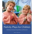 thumbnail image 1 of Nativity Plays for Children: Celebrating Christmas Through Movement and Music (Other), 1 of 1