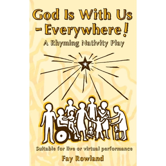 Nativity-To-Go God Is With Us - Everywhere!: A Rhyming Nativity, (Paperback)