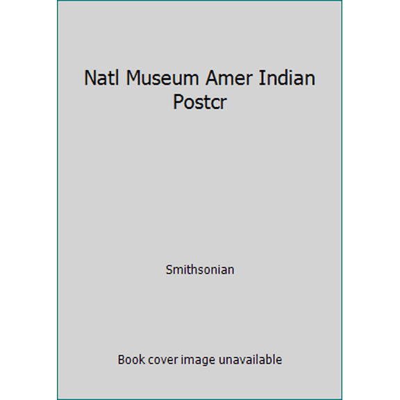 Pre-Owned Natl Museum Amer Indian Postcr (Hardcover) 1561385115 9781561385119