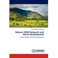 thumbnail image 1 of Natura 2000 Network and Rural Development (Paperback), 1 of 1