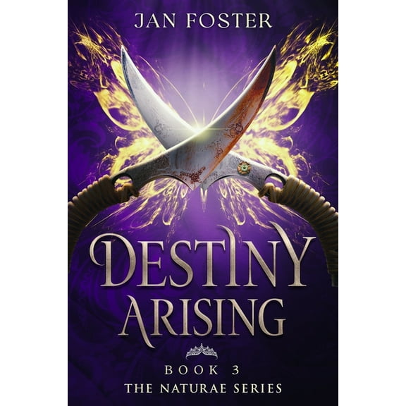 Naturae Destiny Arising, Book 3, (Paperback)