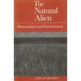 thumbnail image 1 of Pre-Owned Natural Alien 2nd Ed 2/E: Humankind and Environment (Paperback) 0802077854 9780802077851, 1 of 1