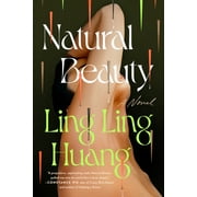 Natural Beauty A Novel Hardcover