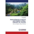 thumbnail image 1 of Natural Beauty of Naran and Kaghan Valleys, Pakistan for Tourists (Paperback), 1 of 1