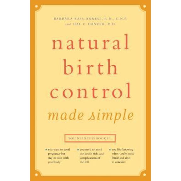 Natural Birth Control Made Simple (Paperback)