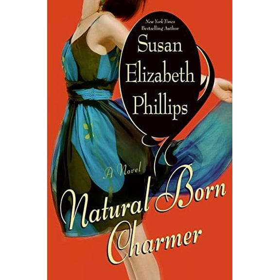 Natural Born Charmer: Susan Elizabeth Phillips First Edition