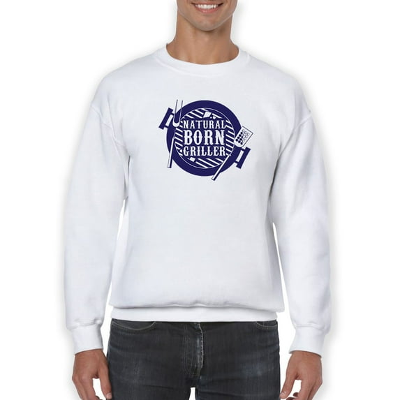Natural Born Griller Graphic Sweatshirt Men -GoatDeals Designs, Male Large