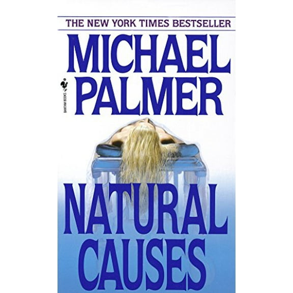 Pre-Owned Natural Causes : A Novel (Mass Market Paperback) 9780553568769