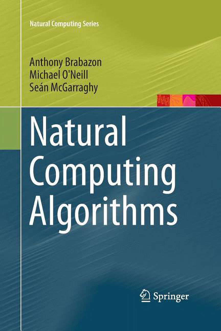 Natural Computing Natural Computing Algorithms, (Paperback) - Walmart.com