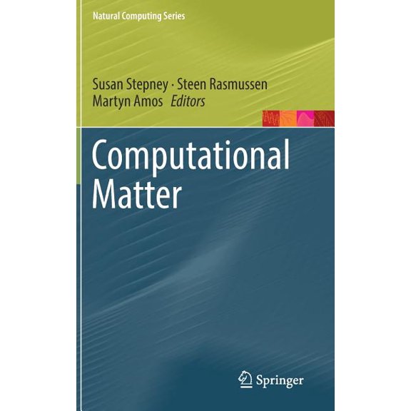 Natural Computing Computational Matter, (Hardcover)