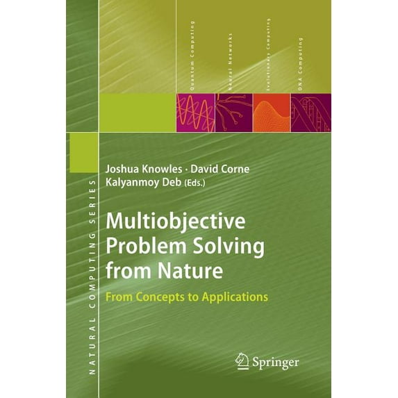 Natural Computing Multiobjective Problem Solving from Nature: From Concepts to Applications, (Paperback)