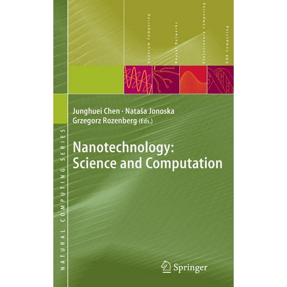 Natural Computing Nanotechnology: Science and Computation, (Hardcover)