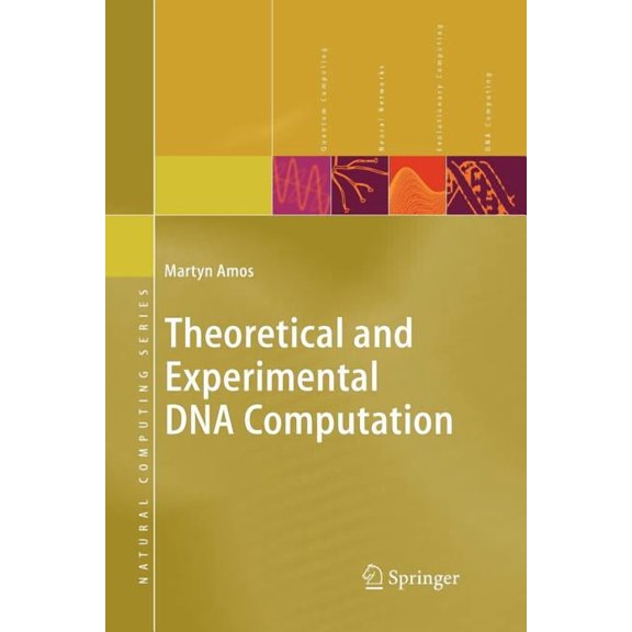 Natural Computing Theoretical and Experimental DNA Computation, (Paperback)