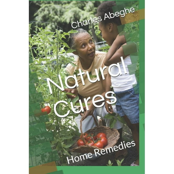 Natural Cures: Home Remedies (Paperback)