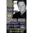 thumbnail image 1 of Pre-Owned Natural Cures They Don't Want You to Know About (Paperback) 9780975599594, 1 of 1