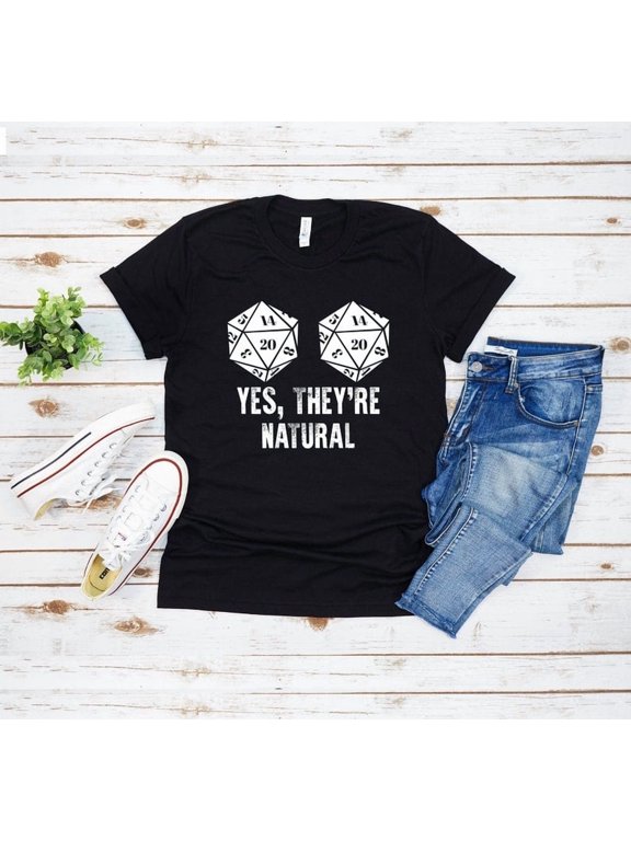 Natural Dice Tabletop Role Playing Game Fantasy Adventure Player Everyday T-Shirt