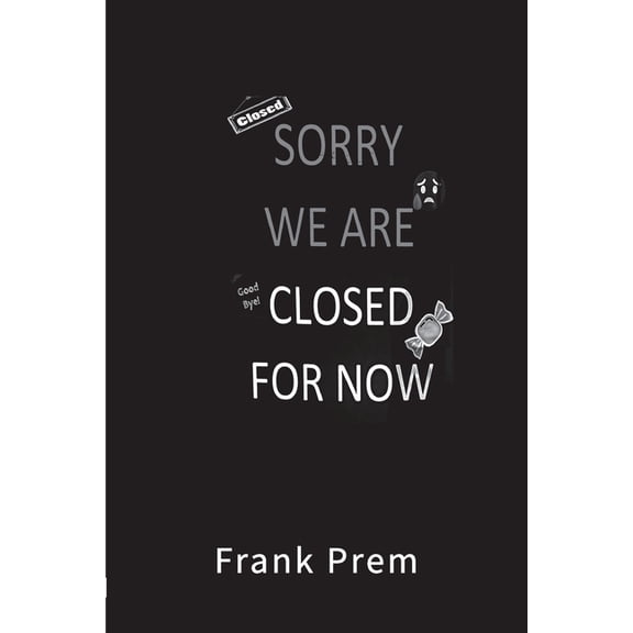 Natural Disasters Closed For Now: A Pandemic Experience, (Paperback)