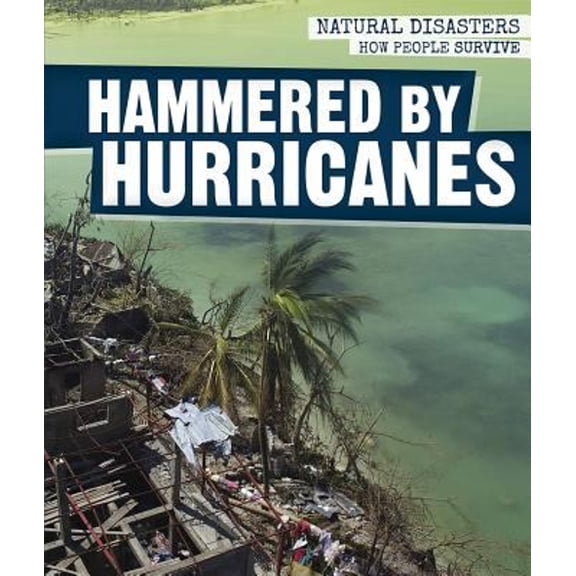 Pre-Owned Hammered by Hurricanes (Paperback) 1538326302 9781538326305
