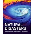 thumbnail image 1 of Pre-Owned Natural Disasters: Hazards of the Dynamic Earth, 9780393532593, 0393532593, Paperback, First Edition edition, 1 of 1
