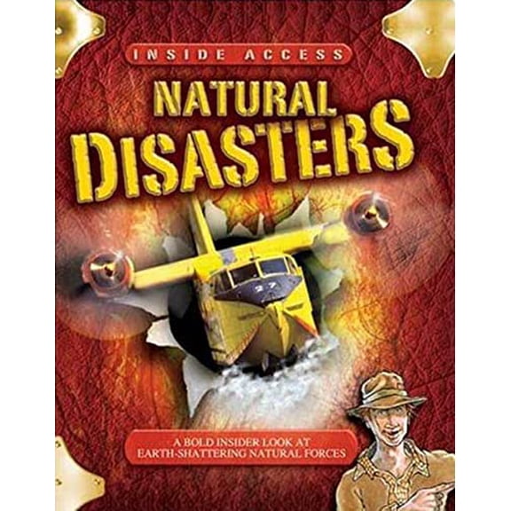 Pre-Owned Natural Disasters: With Dan Quake, Natural Disasters Expert (Hardcover) 0753460653 9780753460658